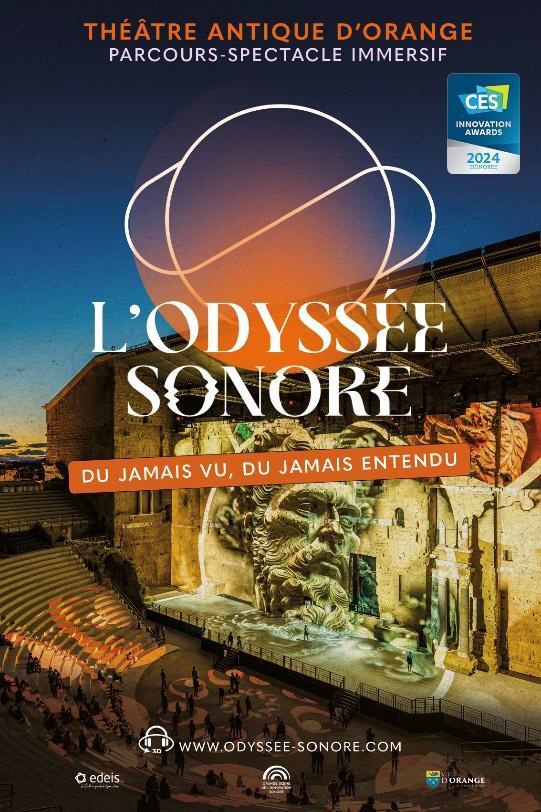 Théâtre antique d’Orange : L’Odyssée Sonore, l’expérience immersive innovante unique au monde. De mars à décembre 2024