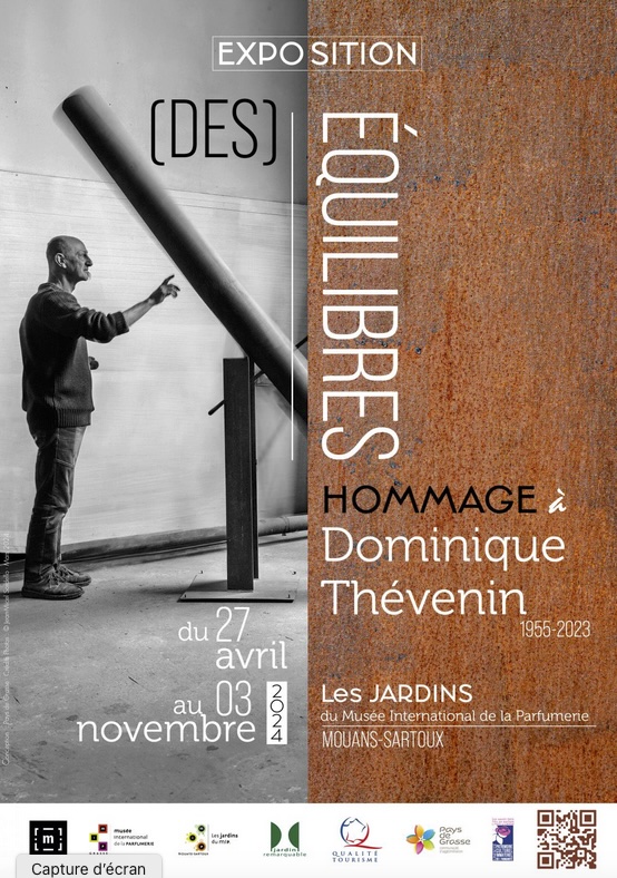 Mouans-Sartoux, Jardins du MIP : Exposition (DES) ÉQUILIBRES, hommage à Dominique Thévenin. 27 avril au 3 novembre 2024 Mouans-Sartoux, Jardins du MIP : Exposition (DES) ÉQUILIBRES, hommage à Dominique Thévenin. 27 avril au 3 novembre 2024