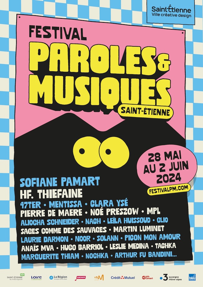 Saint-Etienne. Festival Paroles & Musiques, du 28 mai au 2 juin 2024 Saint-Etienne. Festival Paroles & Musiques, du 28 mai au 2 juin 2024
