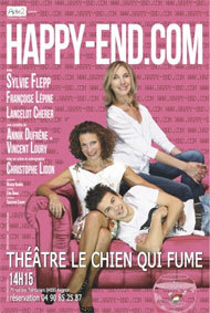 Festival d'Avignon Off 2015 : « Happyend.com », au Théâtre du Chien qui fume à 14h15, du 4 au 26 juillet Festival d'Avignon Off 2015 : « Happyend.com », au Théâtre du Chien qui fume à 14h15, du 4 au 26 juillet