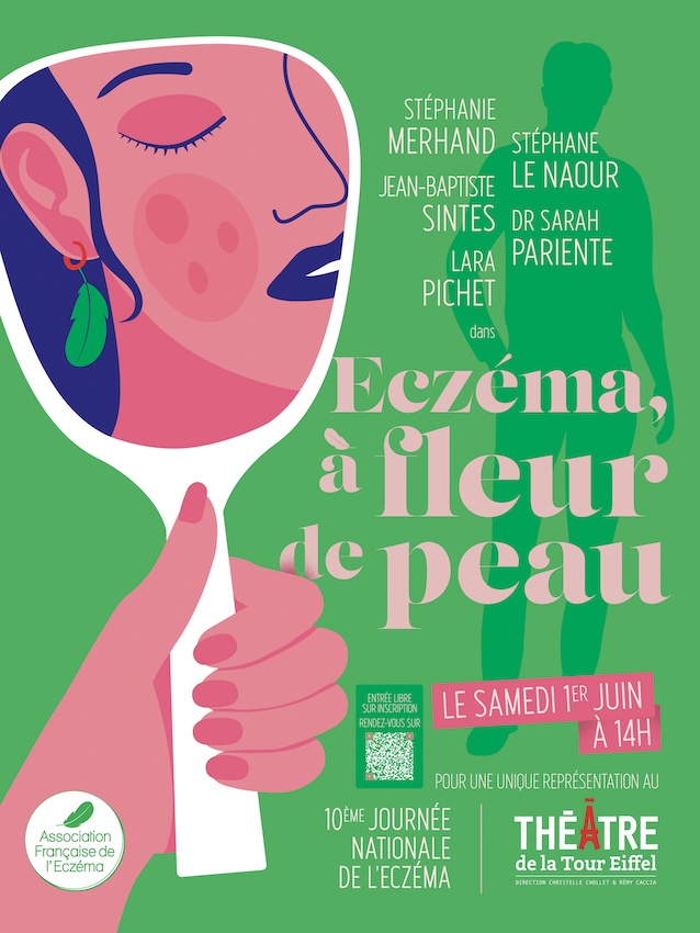 Paris, Théâtre de la Tour Eiffel : « Eczéma, à fleur de peau » à l’occasion de la 10ème Journée Nationale de l’Eczéma