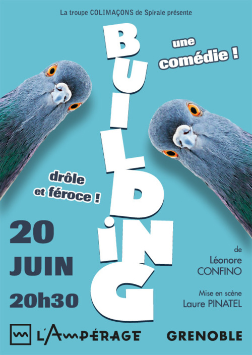 « BUILDING », une comédie de Léonore Confino « BUILDING », une comédie de Léonore Confino