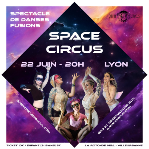 Villeurbanne. Space Circus Show ! 22 juin 24 Villeurbanne. Space Circus Show ! 22 juin 24