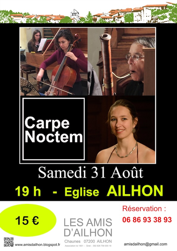Amis d'Ailhon (07), Concert de l'ensemble baroque CARPE NOCTEM Amis d'Ailhon (07), Concert de l'ensemble baroque CARPE NOCTEM