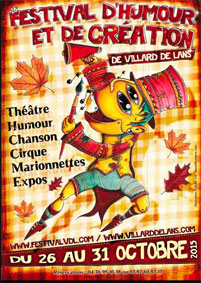 Festival d'humour et de création de Villard-de-Lans du 26 au 31 octobre 2015 Festival d'humour et de création de Villard-de-Lans du 26 au 31 octobre 2015