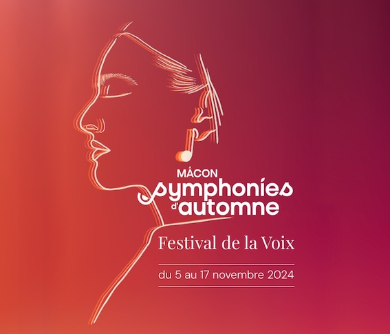 Macon : Les Symphonies d’Automne du 5 au 17 novembre 2024 Macon : Les Symphonies d’Automne du 5 au 17 novembre 2024
