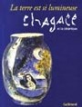 Chagall terre lumineuse Chagall terre lumineuse