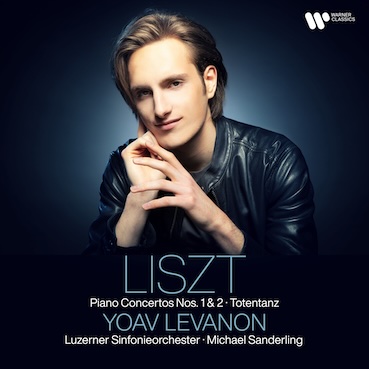 Yoav Levanon - Nouvel album « Liszt, Concertos & Totentanz » chez Warner Classics Yoav Levanon - Nouvel album « Liszt, Concertos & Totentanz » chez Warner Classics