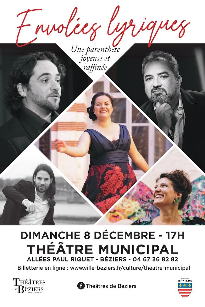 Béziers, théâtre Municipal : « Envolées lyriques ». Dimanche 8/12/24 – 17H Béziers, théâtre Municipal : « Envolées lyriques ». Dimanche 8/12/24 – 17H