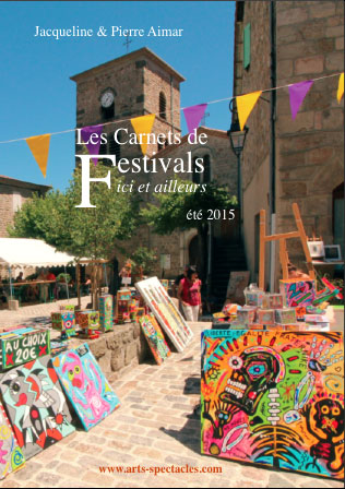 Carnets 2015 de Festivals ici et ailleurs