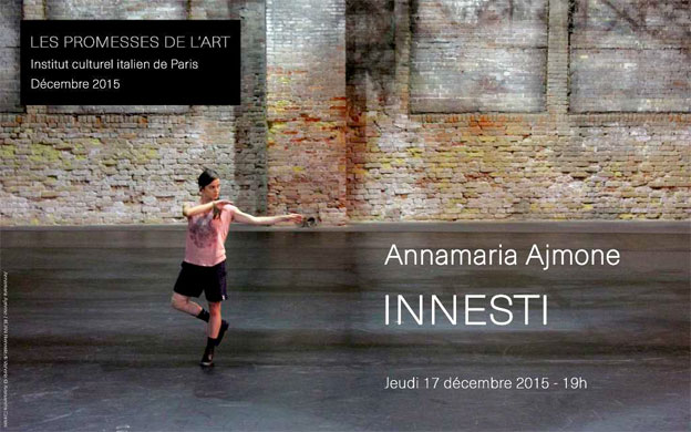 L'Institut culturel italien de Paris invite la danseuse Annamaria Ajmone du 4 au 22 décembre 2015
