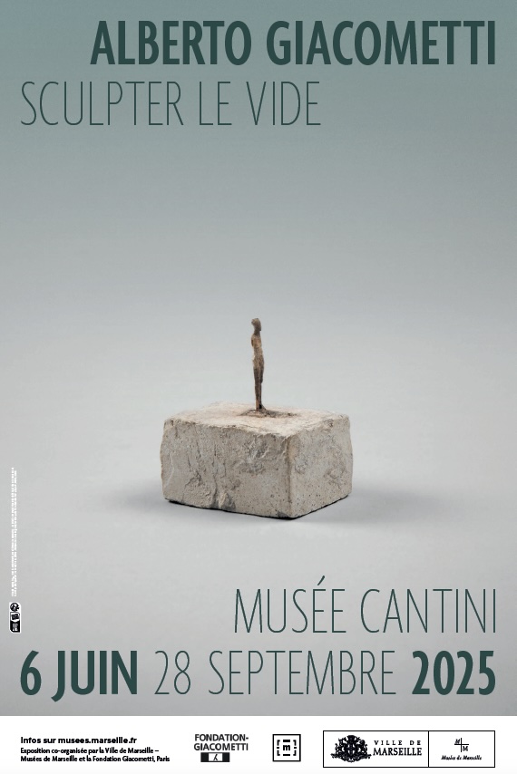 Marseille, Musée Cantini : « Alberto Giacometti. Sculpter le vide ». Exposition du 6 juin au 28 septembre 2025 Marseille, Musée Cantini : « Alberto Giacometti. Sculpter le vide ». Exposition du 6 juin au 28 septembre 2025