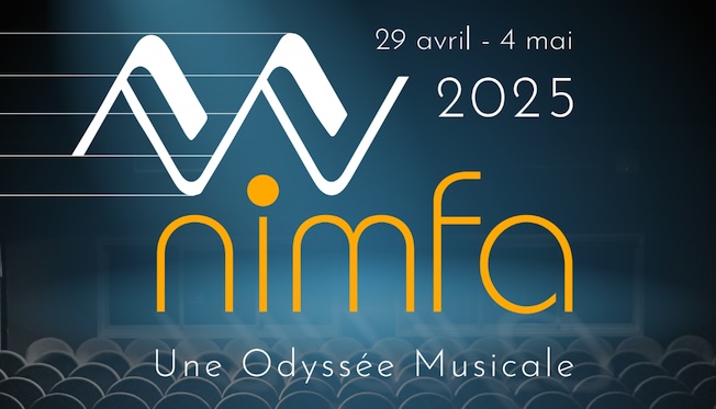 Nice : NIMFA 2025, Nice International Music Festival and Academy. 1ère édition du mardi 29 avril au dimanche 4 mai 2025 Nice : NIMFA 2025, Nice International Music Festival and Academy. 1ère édition du mardi 29 avril au dimanche 4 mai 2025