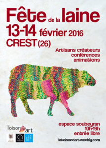 Fête de la laine à Crest (26), Espace Soubeyran les 13 &14 février 2016