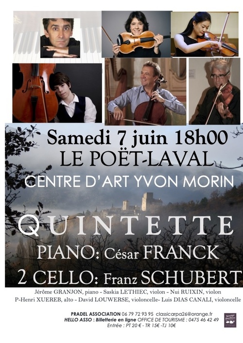 Le Poët-Laval (vieux Village) : Quintettes - Franck - Schubert. samedi 7 juin 18H00 Le Poët-Laval (vieux Village) : Quintettes - Franck - Schubert. samedi 7 juin 18H00