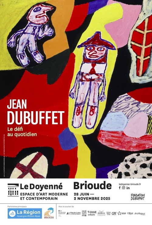 Brioude (43), Le Doyenné : Exposition « Jean Dubuffet, le défi au quotidien ». 28 juin au 2 novembre
