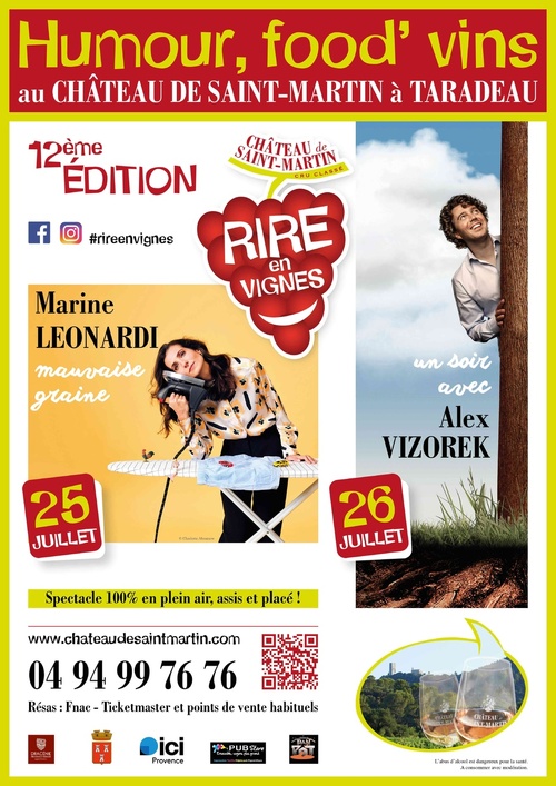 Taradeau (83), Château de Saint-Martin : Festival Rire en Vignes. 25 et 26 juillet 2025 Taradeau (83), Château de Saint-Martin : Festival Rire en Vignes. 25 et 26 juillet 2025