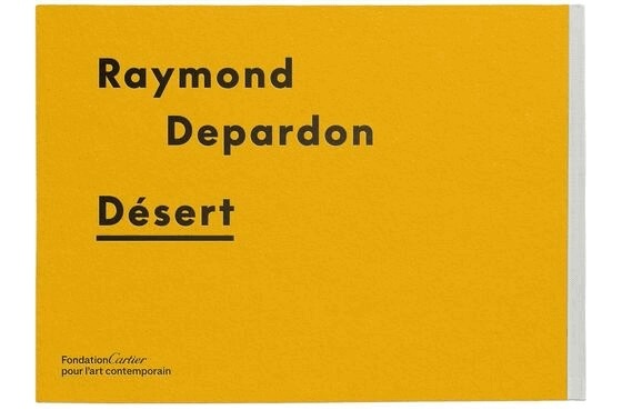 Fondation Cartier pour l’art contemporain : « Désert », de Raymond Depardon Fondation Cartier pour l’art contemporain : « Désert », de Raymond Depardon