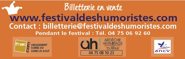 Tournon - Tain l'Hermitage : 36e festival national des Humoristes du 22 au 30 août 2025 Tournon - Tain l'Hermitage : 36e festival national des Humoristes du 22 au 30 août 2025
