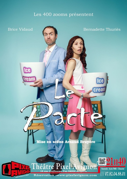 Avignon, Festival Off : Le Pacte du 5 au 26 juillet au Pixel Avignon Avignon, Festival Off : Le Pacte du 5 au 26 juillet au Pixel Avignon