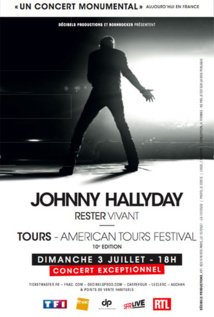 Johnny Hallyday à l’affiche de l’American Tours Festival pour la 10e édition du 1er au 3 Juillet à Tours