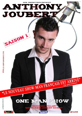 Anthony Joubert, humoriste Anthony Joubert, humoriste