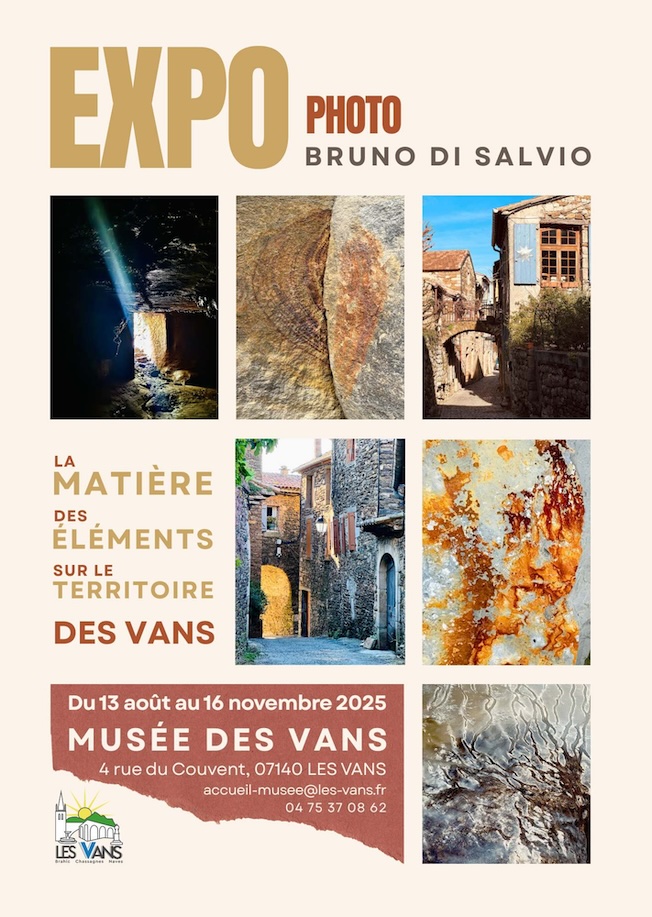 Ardèche, Musée des Vans : expo Bruno Di Salvio, photos. Du 13 août au 16 novembre 2025 Ardèche, Musée des Vans : expo Bruno Di Salvio, photos. Du 13 août au 16 novembre 2025
