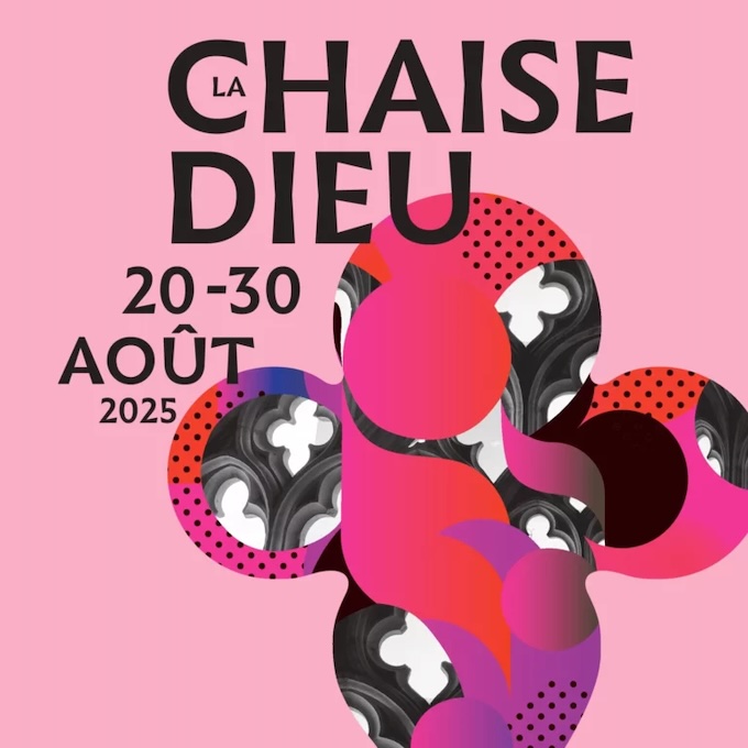 59e Festival de La Chaise-Dieu du 20 au 30 août 2025 59e Festival de La Chaise-Dieu du 20 au 30 août 2025