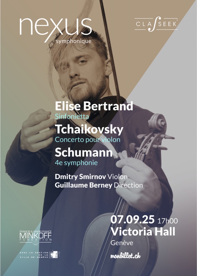 Genève, Victoria Hall : Concert symphonique de l’Orchestre Nexus. Dimanche 7 septembre 2025 à 17h Genève, Victoria Hall : Concert symphonique de l’Orchestre Nexus. Dimanche 7 septembre 2025 à 17h