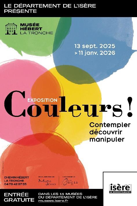 La Tronche, Musée Hébert : Couleurs ! Contempler, découvrir, manipuler. Du 13 septembre 2025 au 11 janvier 2026 La Tronche, Musée Hébert : Couleurs ! Contempler, découvrir, manipuler. Du 13 septembre 2025 au 11 janvier 2026