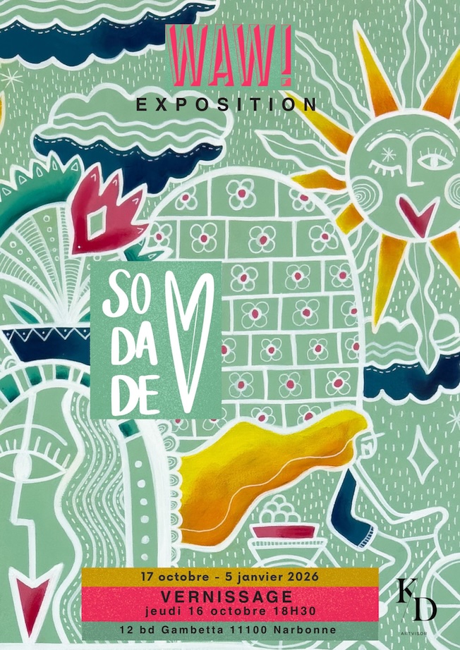 Narbonne, WAW Coworking ! : Vernissage Axelle Sodade jeudi 16 octobre 2025 - 18h30 Narbonne, WAW Coworking ! : Vernissage Axelle Sodade jeudi 16 octobre 2025 - 18h30