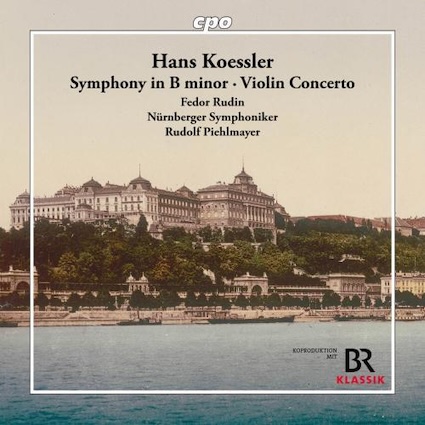 Hans Koessler : Passaglia Concerto pour violon en la mineur et orchestre et Symphonie  en si mineur. Premier enregistrement mondial