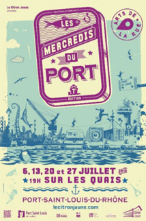 Les Mercredis du port 2016, Port-Saint-Louis-du-Rhône, Les 6, 13, 20 et 27 juillet 2016