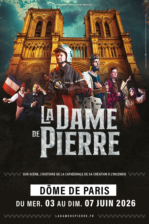 « La Dame de Pierre » au Dôme de Paris les 3, 4, 5, 6 et 7 juin 2026 et en tournée dans toute la France