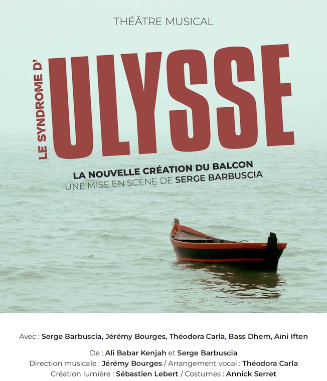 Avignon, théâtre du Balcon : « Le Syndrome d’Ulysse », du 12 au 26 mars 2026