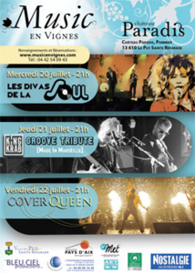 Music en Vignes 2016 au Château Paradis, Le Puy Ste-Réparade (13) du 20 au 22 juillet