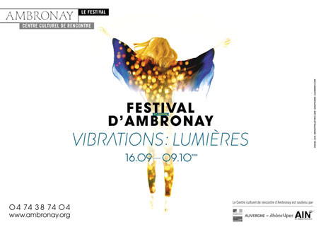 Festival d'Ambronay 2016 – Vibrations : Lumières
