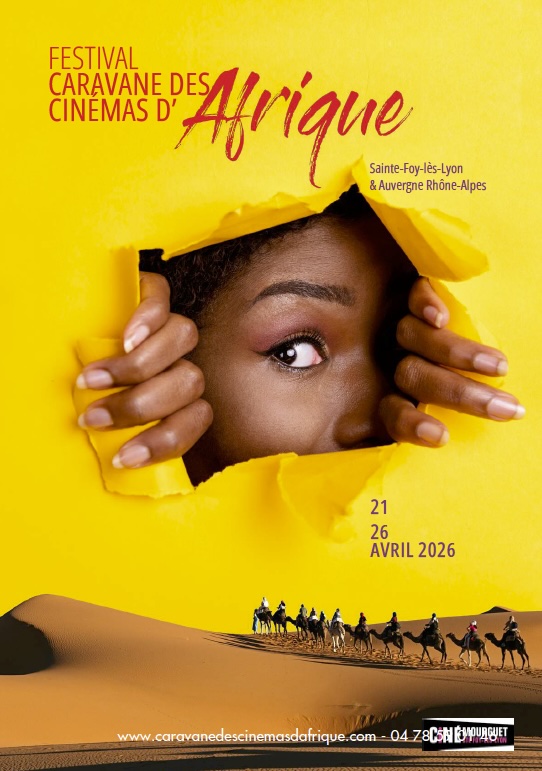 Sainte-Foy-lès-Lyon & Auvergne Rhône-Alpes : Festival Caravane des cinémas d'Afrique. 21-26 avril 2026