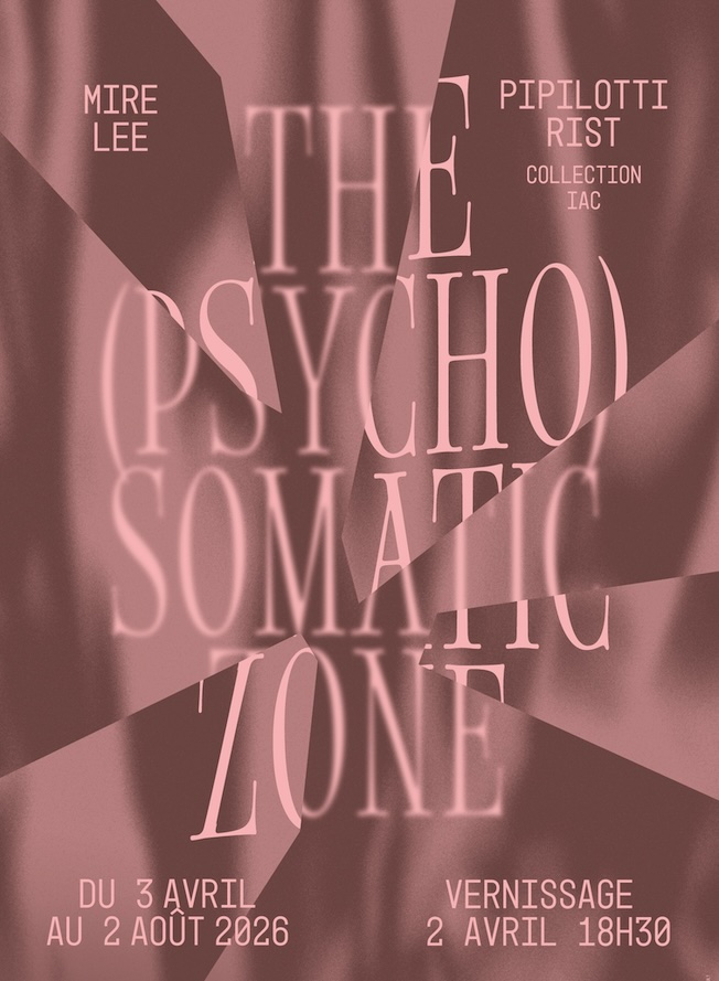 Villeurbanne, Institut d’art contemporain :  The (Psycho)Somatic Zone - Mire Lee - Pipilotti Rist. Du 3 avril au 2 août 2026