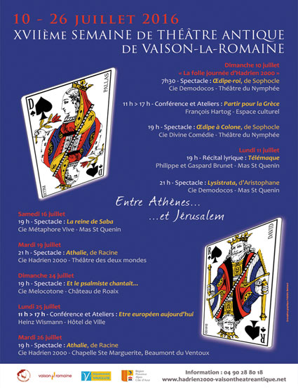 XVIIe semaine du Théâtre Antique : Entre Athènes et Jérusalem, Vaison la Romaine, Du 10 au 26 juillet 2016