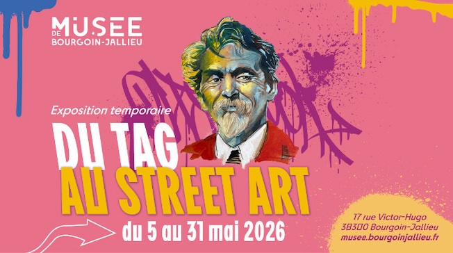 Bourgoin-Jallieu, Musée : Exposition Du Tag au Street Art. Du 5 au 31 mai 2026