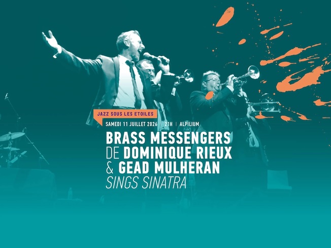 Saint Rémy de Provence, Alpilium : Brass Messengers et Gead Mulheran Sings Sinatra. Samedi 11 juillet 2026