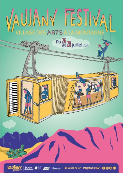 7ème Vaujany Festival, village des arts à la montagne. Du 26 au 28 juillet