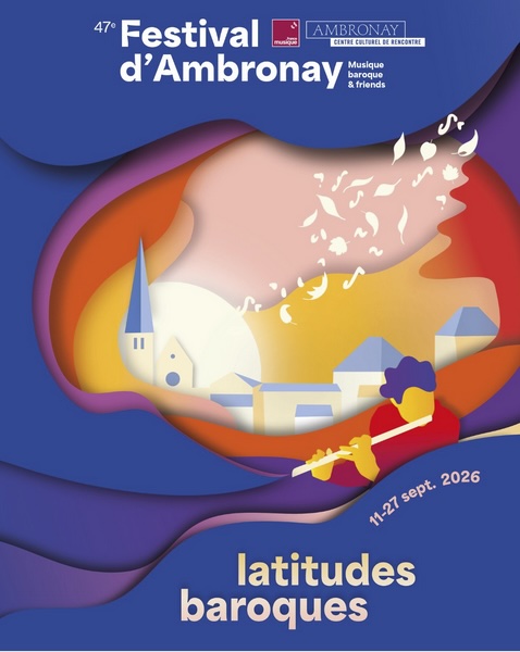 Rendez-vous au 47e Festival d'Ambronay. Vendredi 11 au dimanche 27 septembre 2026