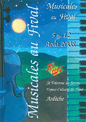 Saint-Etienne de Serres, Ardèche, Musicales au Fival du 5 au 12 août 2008. 
