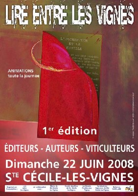 22 juin. Sainte-Cécile les Vignes, Vaucluse : LIRE ENTRE LES VIGNES, un salon du livre festif et animé