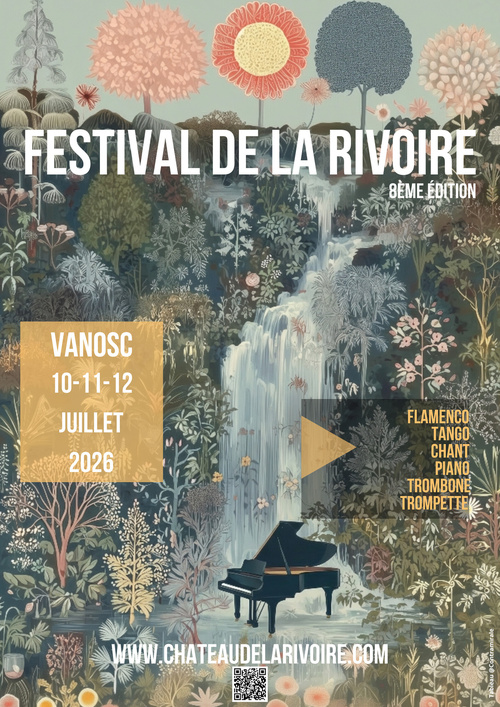 Ardèche, Vanosc : Festival de La Rivoire. 10, 11 et 12 Juillet 2026