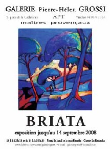 Apt, Galerie Pierre-Helen Grossi : Georges BRIATA et Maître provençaux. Un grand maître de la peinture provençale. Jusqu'au 14 septembre
