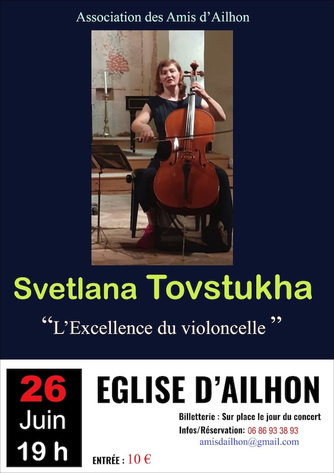 Ailhon (07) : Svetlana Tovstukha, l'excellence du violoncelle. Concert le 26 juin 228 à 17h