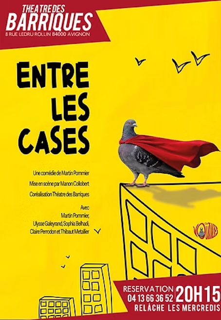 Festival Off Avignon, Théâtre des Barriques : « Entre les cases », de Martin Pommier.  20h15 - durée 1h10. Relâche les mercredis